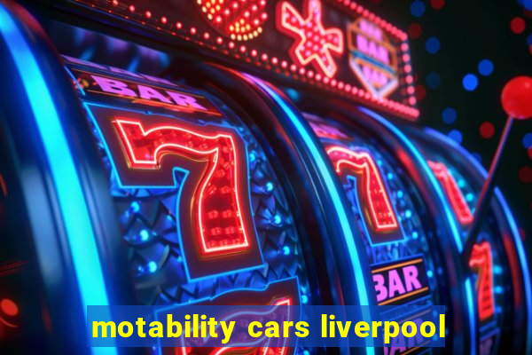 motability cars liverpool